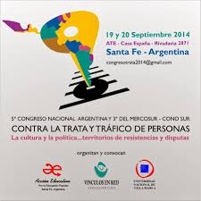5º  Congreso argentino y 3ºdel Mercosur-Cono Sur contra la Trata y el trafico de personas