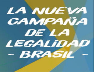 La Nueva Campaña de la Legalidad – Brasil –