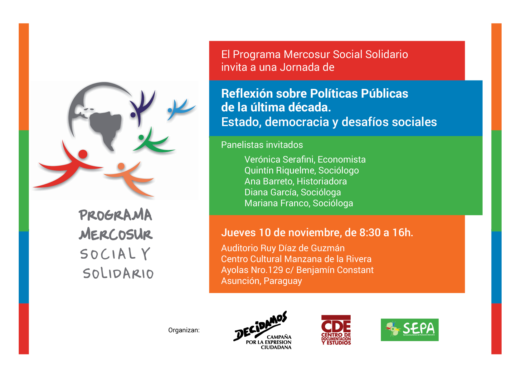 PARAGUAY. Jornada de Reflexión sobre políticas públicas de la última década. Estado, democracia y desafíos sociales