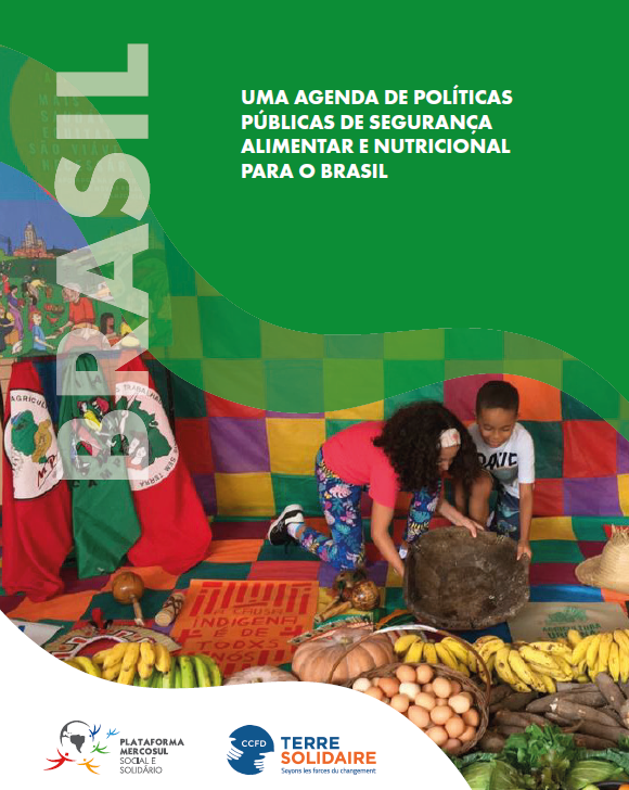 Brasil | Uma agenda de políticas públicas de Segurança  Alimentar e Nutricional para o Brasil