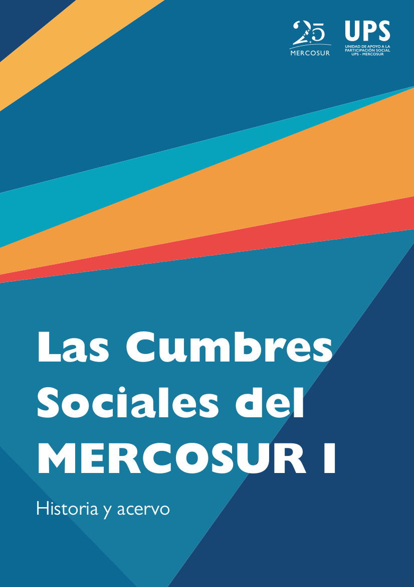 Las Cumbres Sociales del MERCOSUR I Historia y Acervo